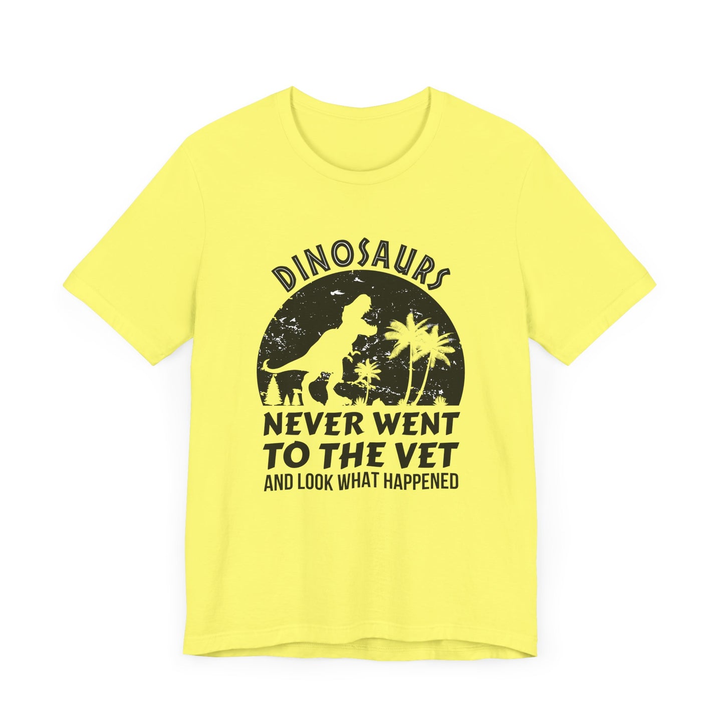 Dinosaurs Never Went To The Vet T-Shirt