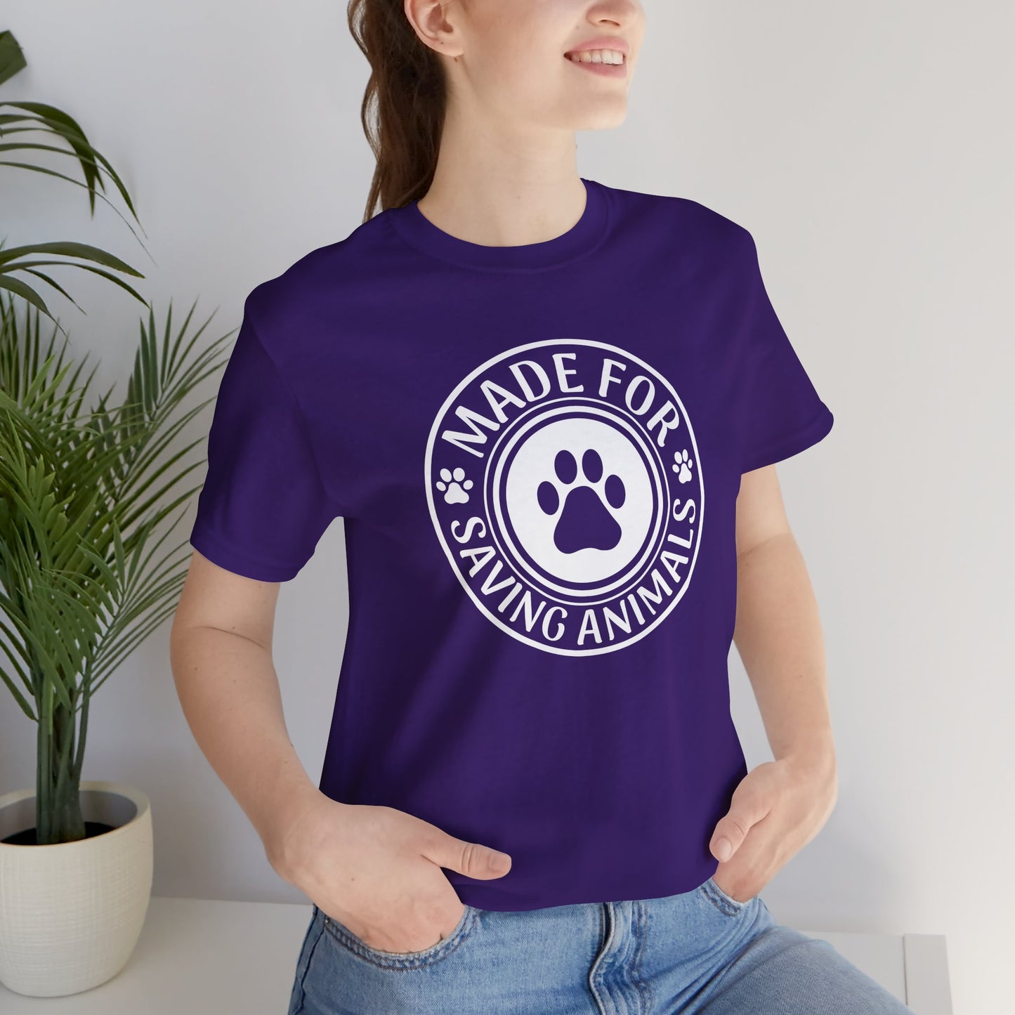 Made For Saving Animals T-Shirt