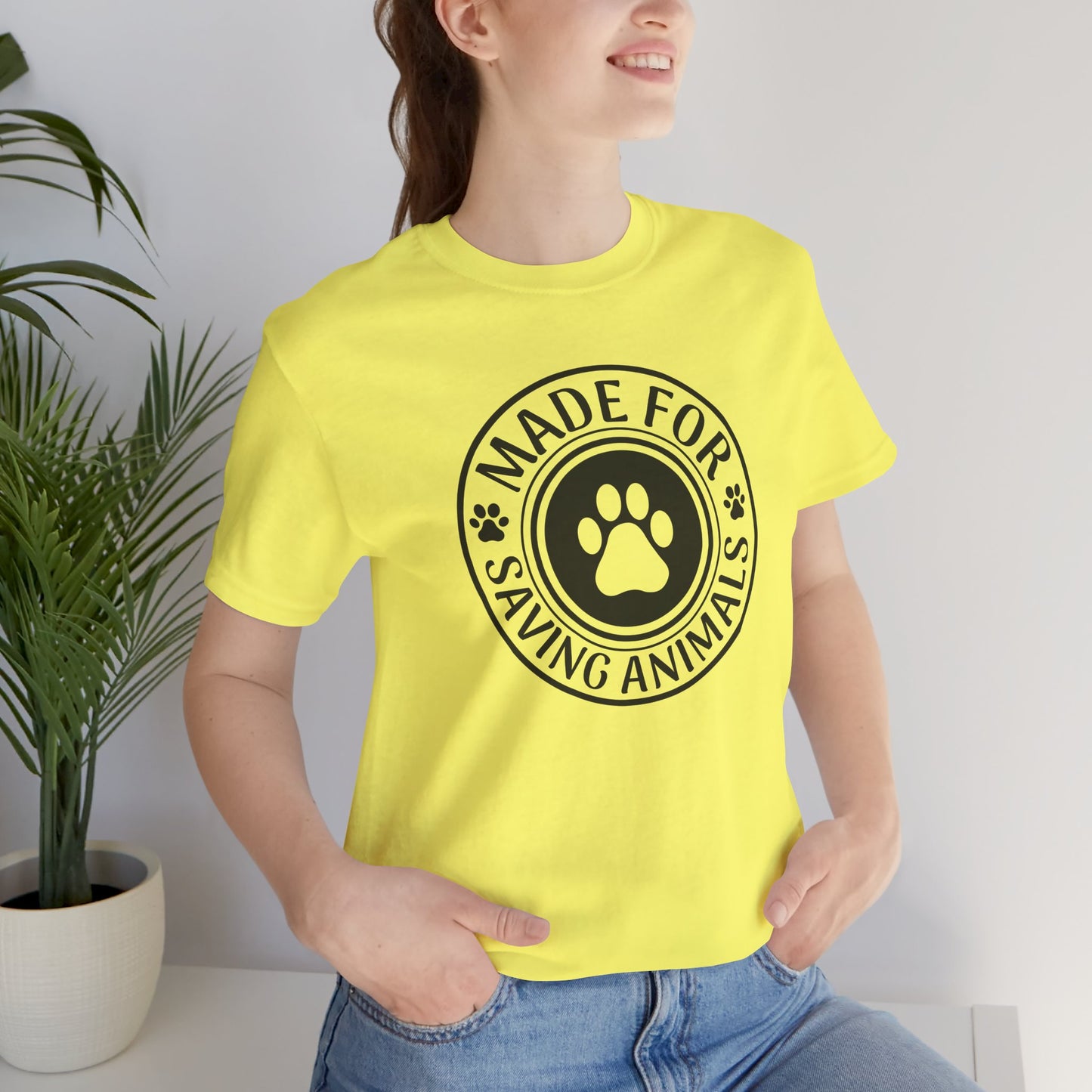 Made For Saving Animals T-Shirt