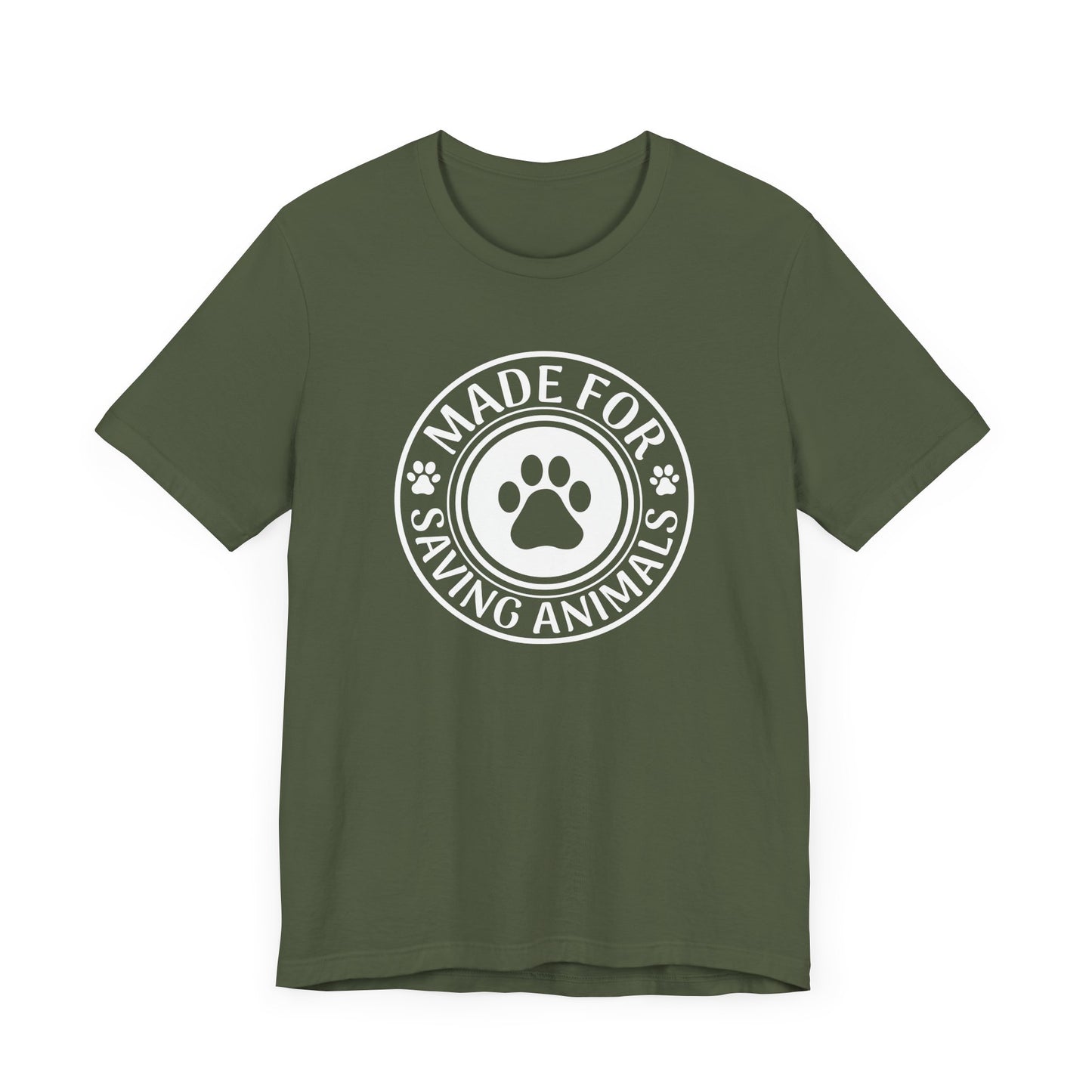 Made For Saving Animals T-Shirt