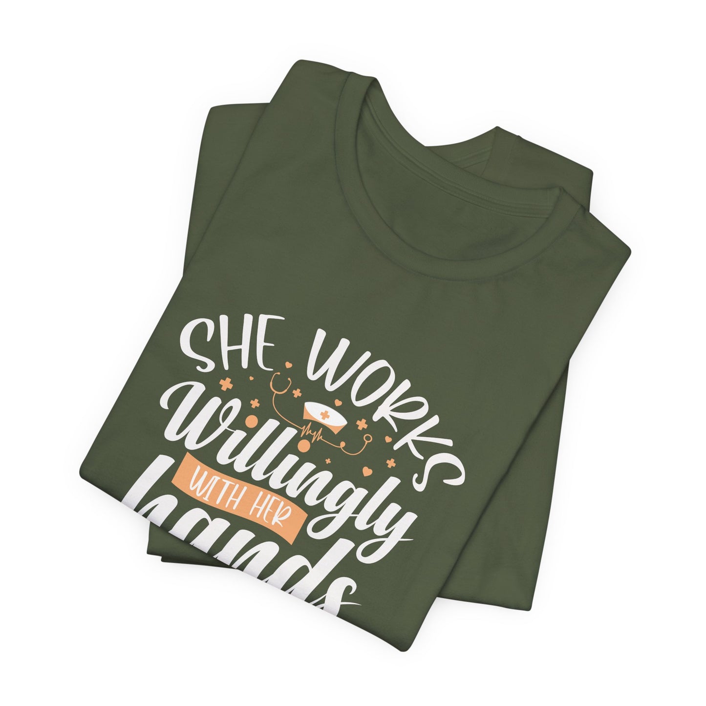 She Works Willingly With Her Hands T-Shirt