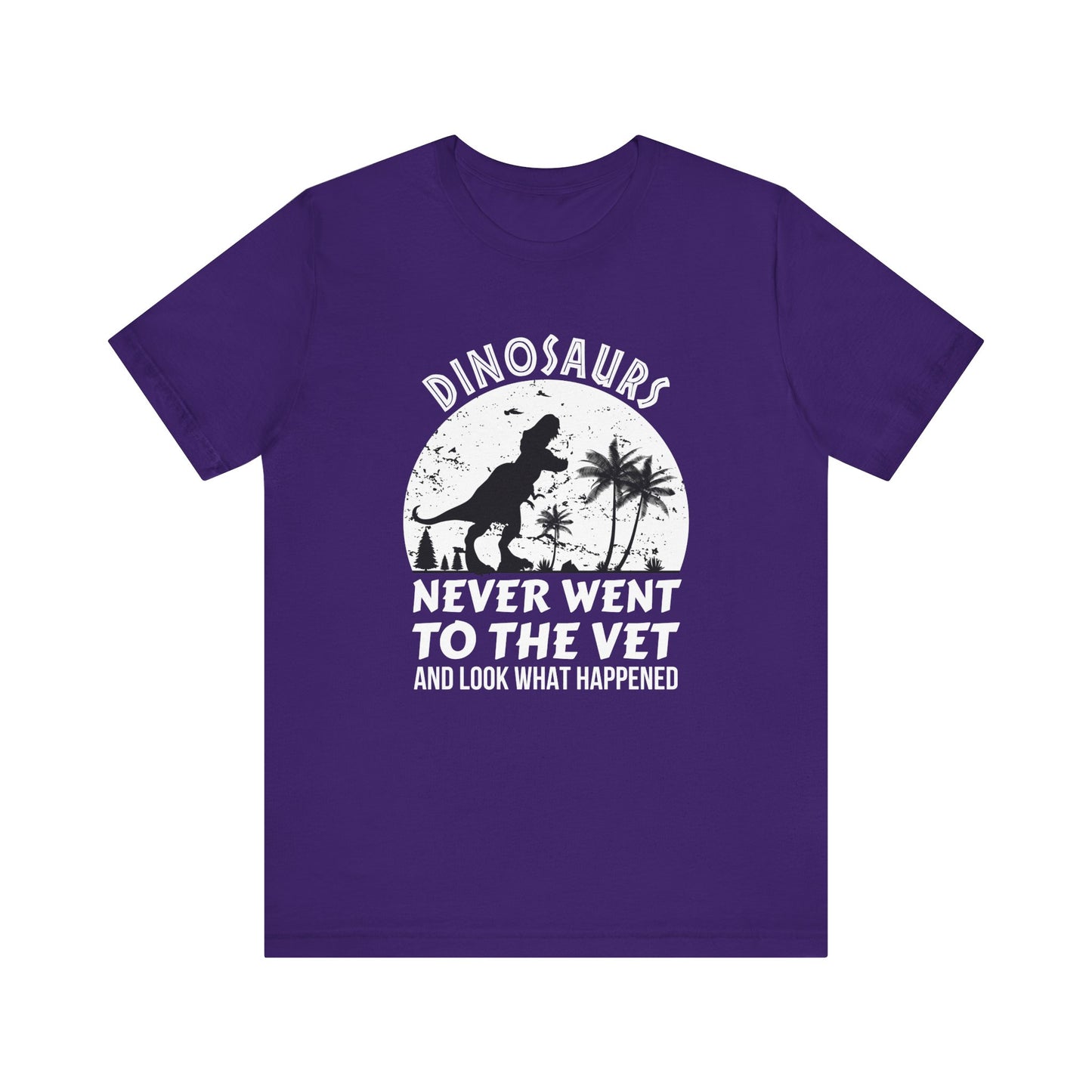Dinosaurs Never Went To The Vet T-Shirt