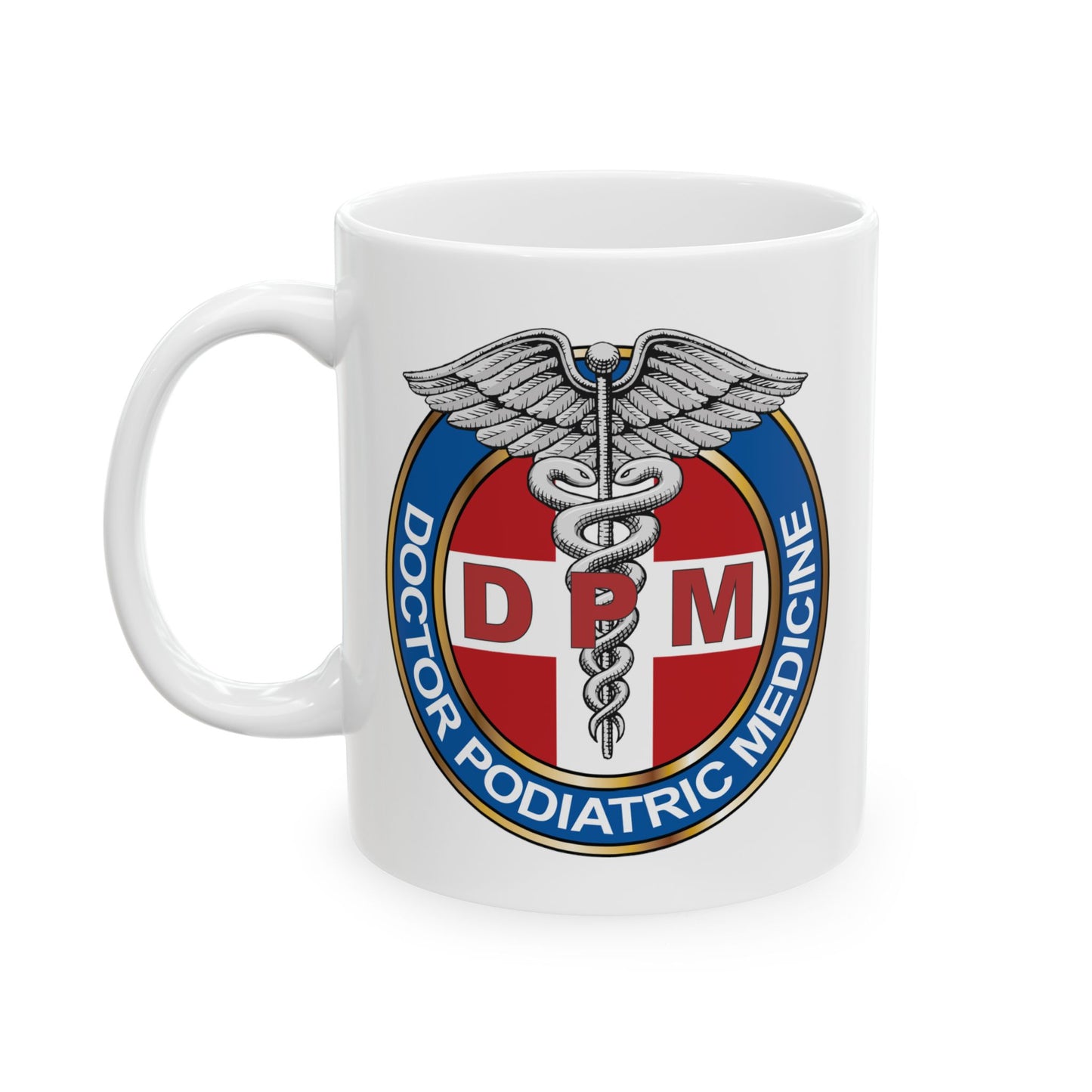 Doctor Podiatric Medicine Mug