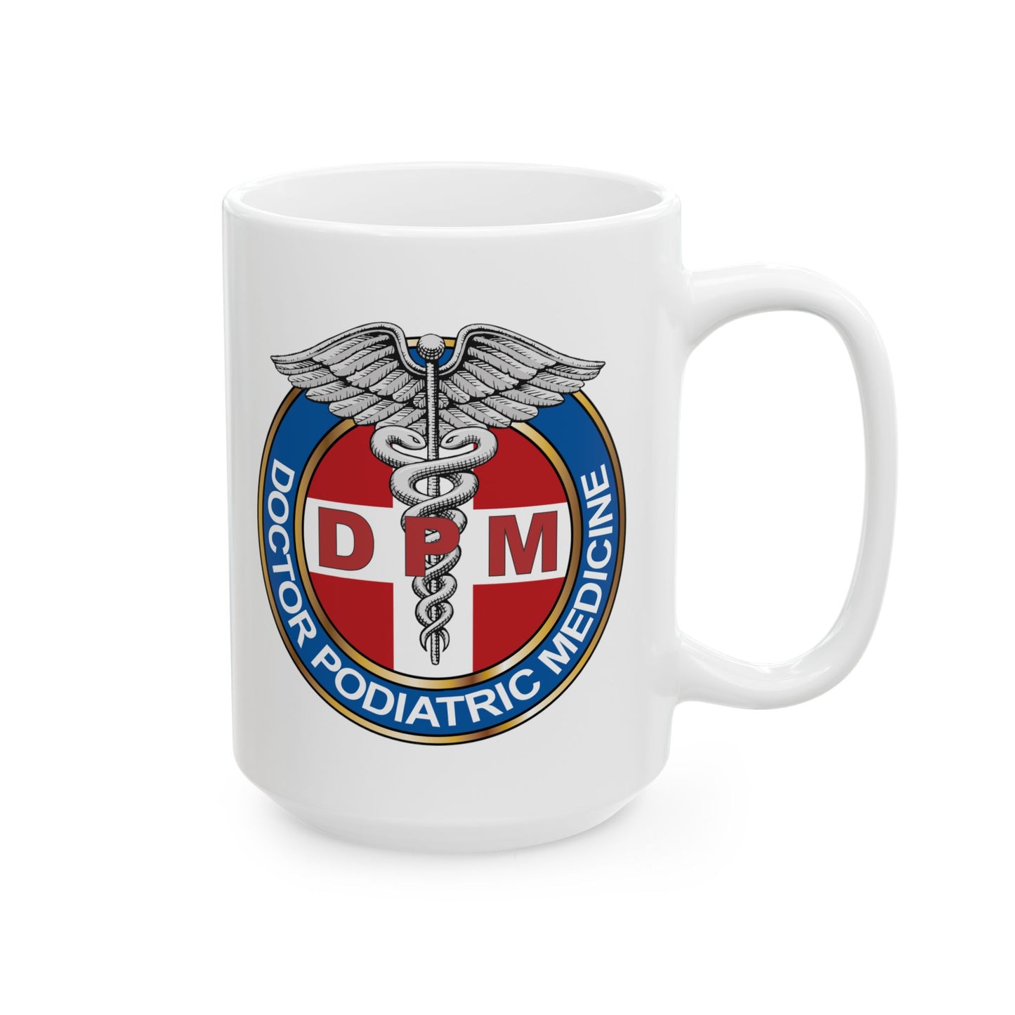 Doctor Podiatric Medicine Mug