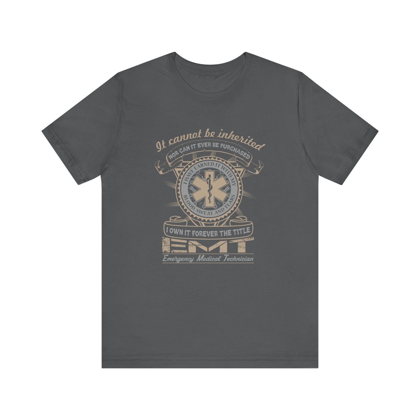 I Own It The Title EMT T-Shirt