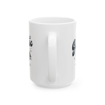 Today I'm A Serious Goose Mug