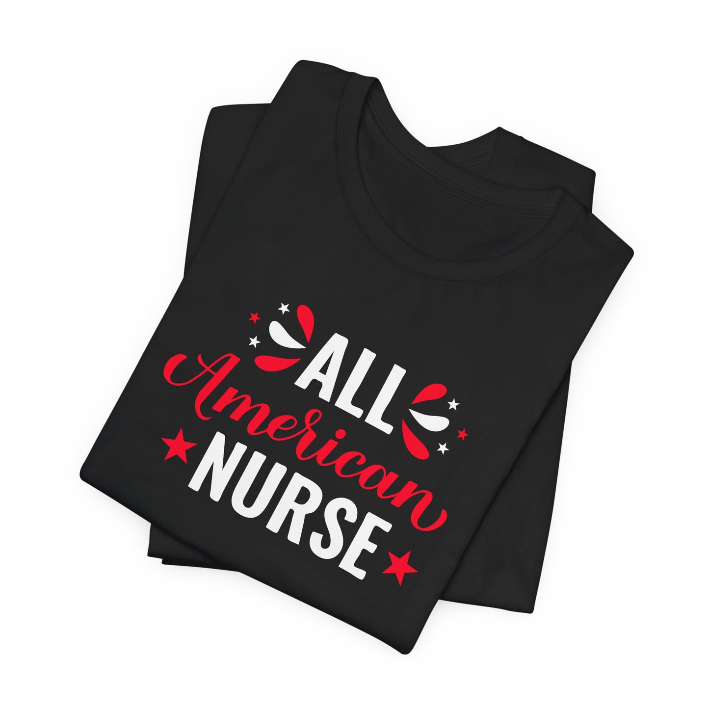 All American Nurse T-Shirt