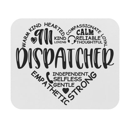 Dispatcher Mouse Pad