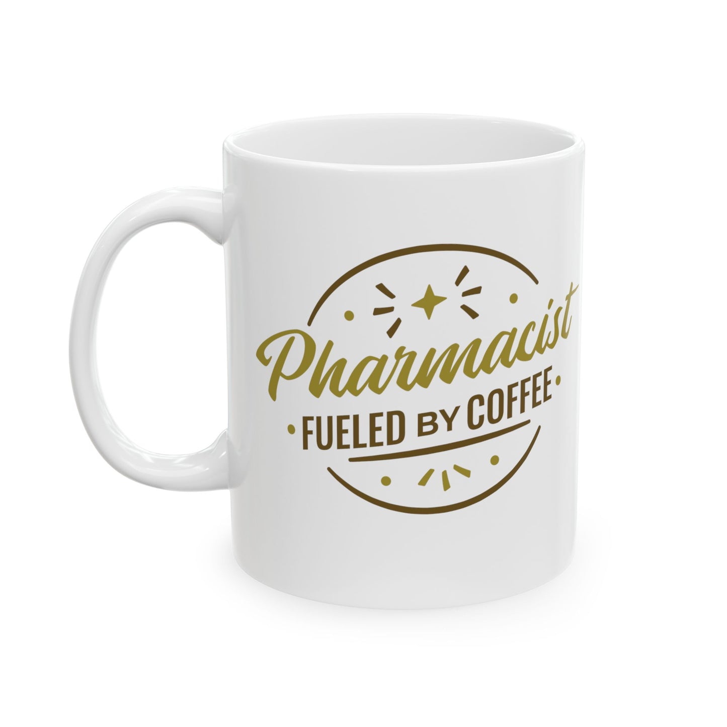 Pharmacist Fueled By Coffee Mug