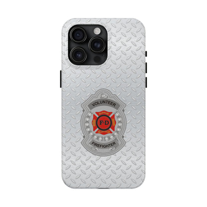 Volunteer Firefighter Tough Phone Cases
