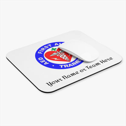 First Aid Trained Custom Mouse Pad