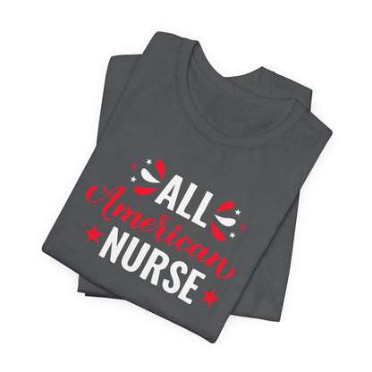 All American Nurse T-Shirt