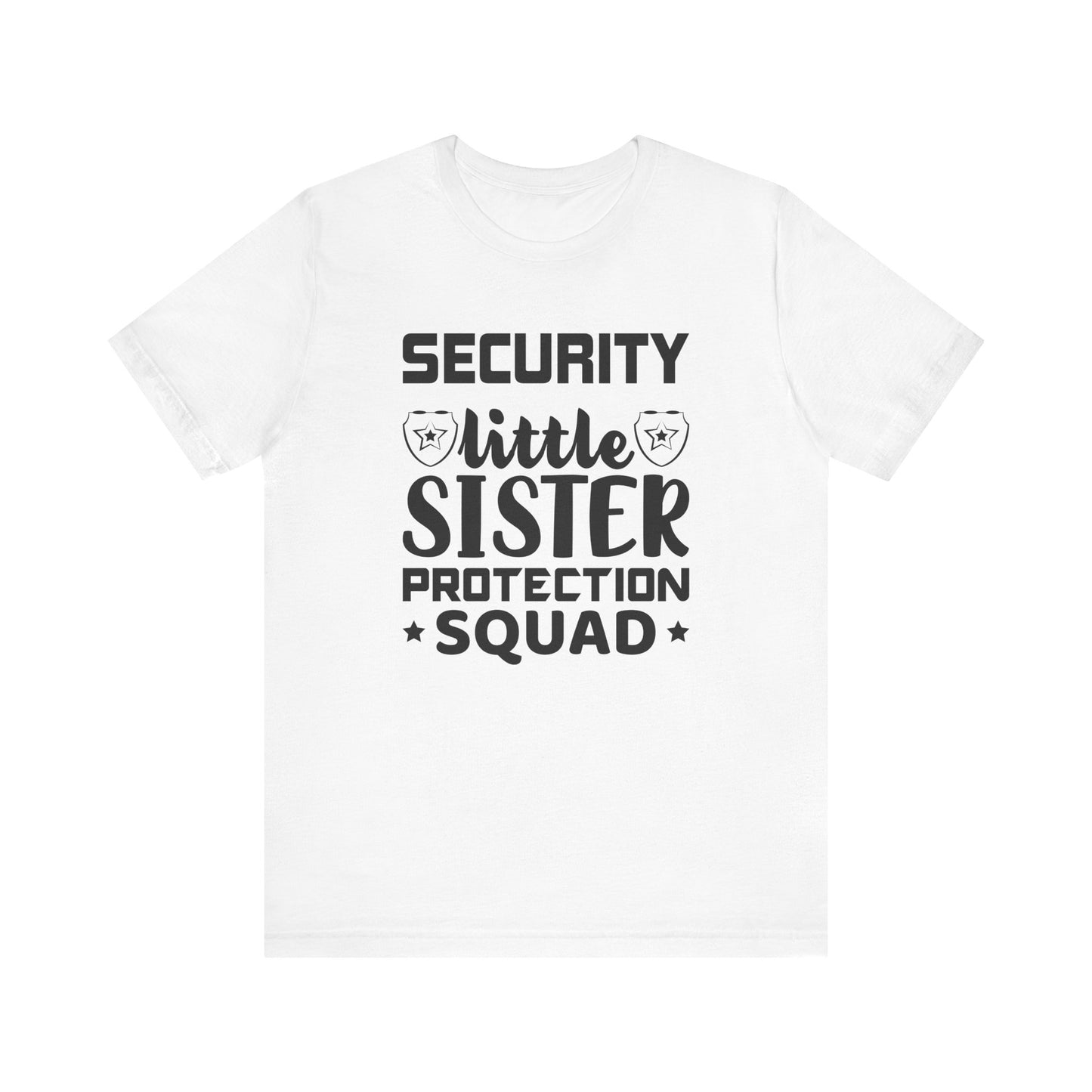 Security Little Sister Protection Squad T-Shirt