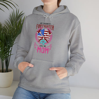 My Favorite Firefighter Call Me Mom Hoodie