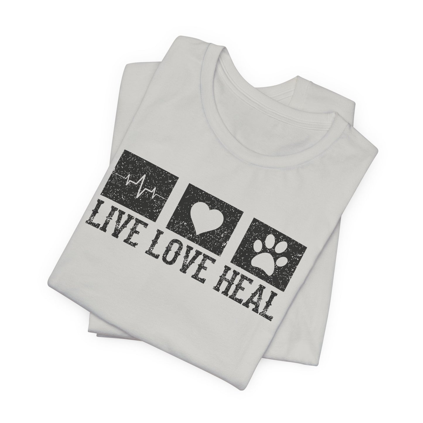 Live Love Heal T-Shirt
