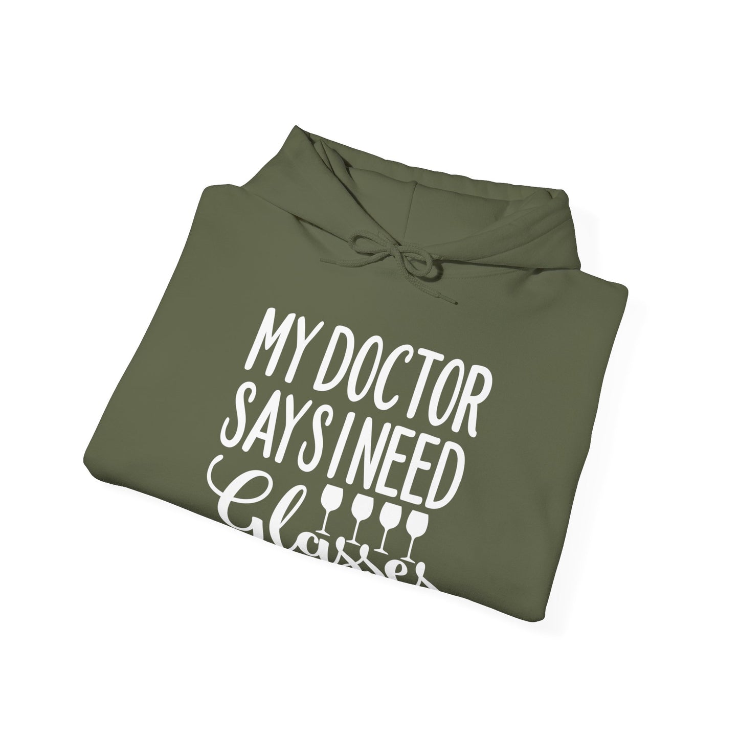 My Doctor Says I Need Glasses Hoodie