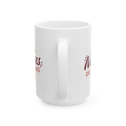 Nurses Call The Shots Mug