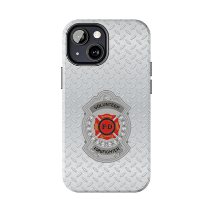 Volunteer Firefighter Tough Phone Cases