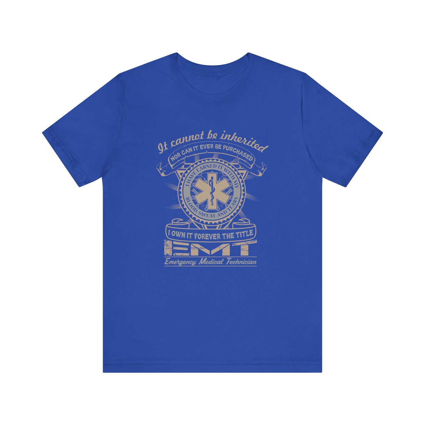 I Own It The Title EMT T-Shirt