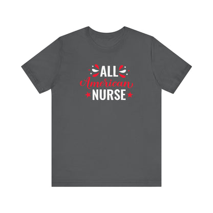 All American Nurse T-Shirt