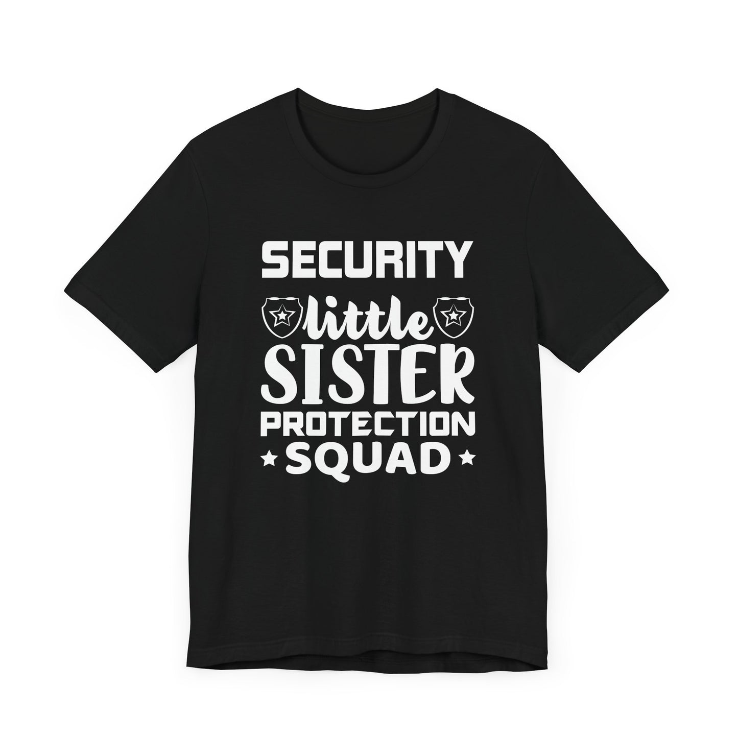 Security Little Sister Protection Squad T-Shirt