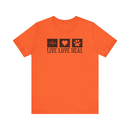 Live Love Heal T-Shirt