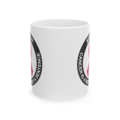 Cancer Survivor Mug