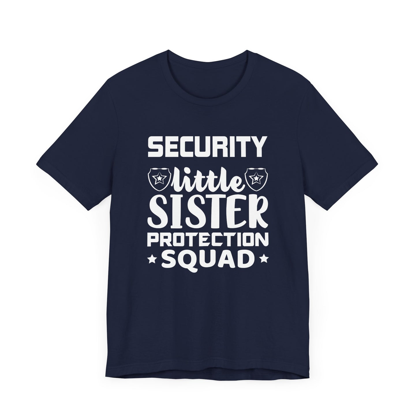 Security Little Sister Protection Squad T-Shirt