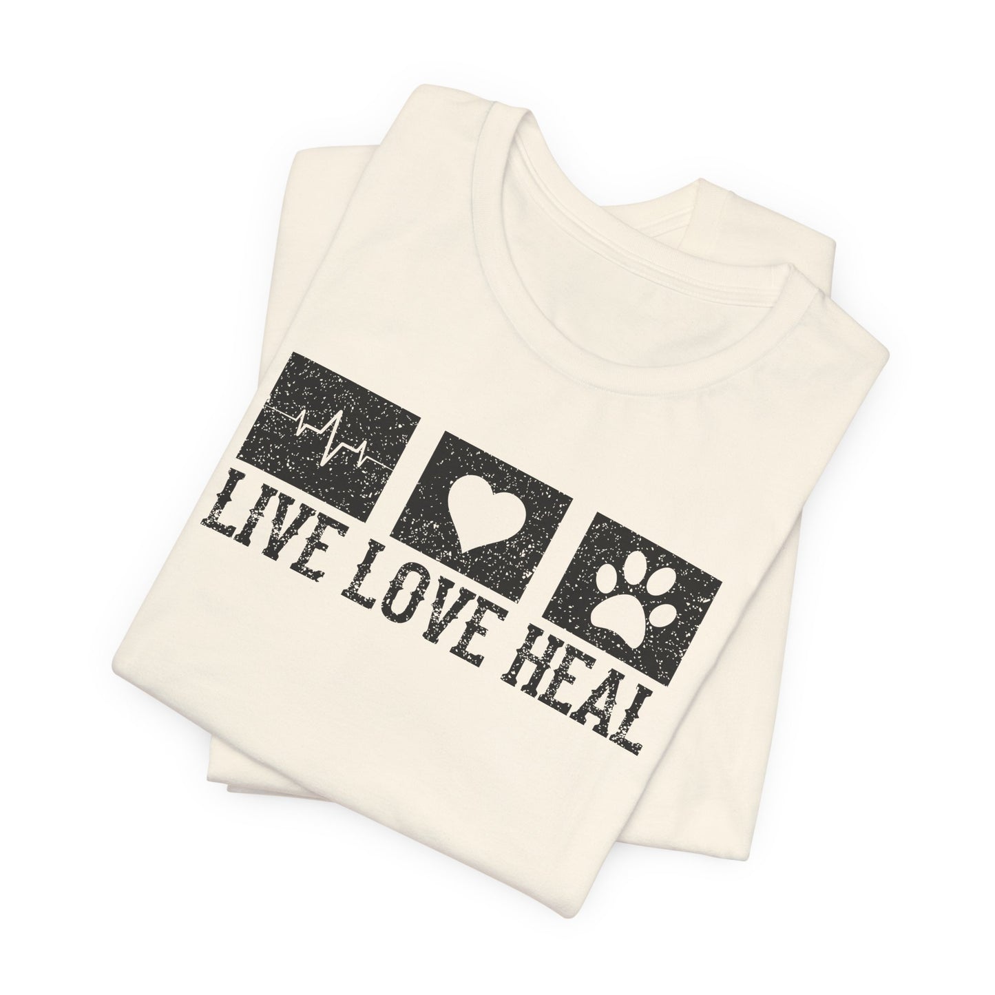 Live Love Heal T-Shirt