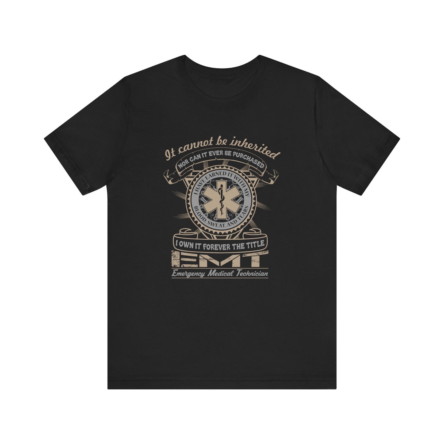 I Own It The Title EMT T-Shirt