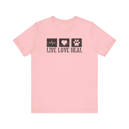 Live Love Heal T-Shirt