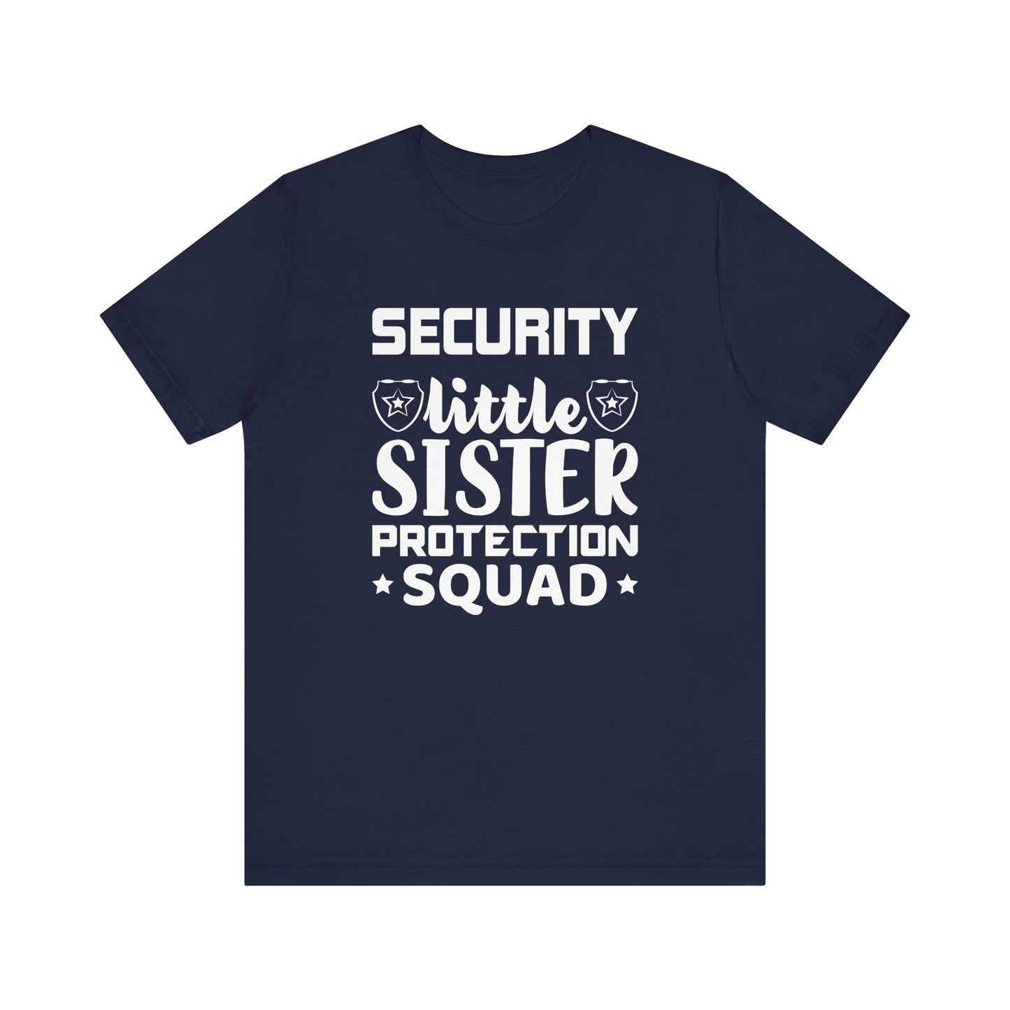 Security Little Sister Protection Squad T-Shirt