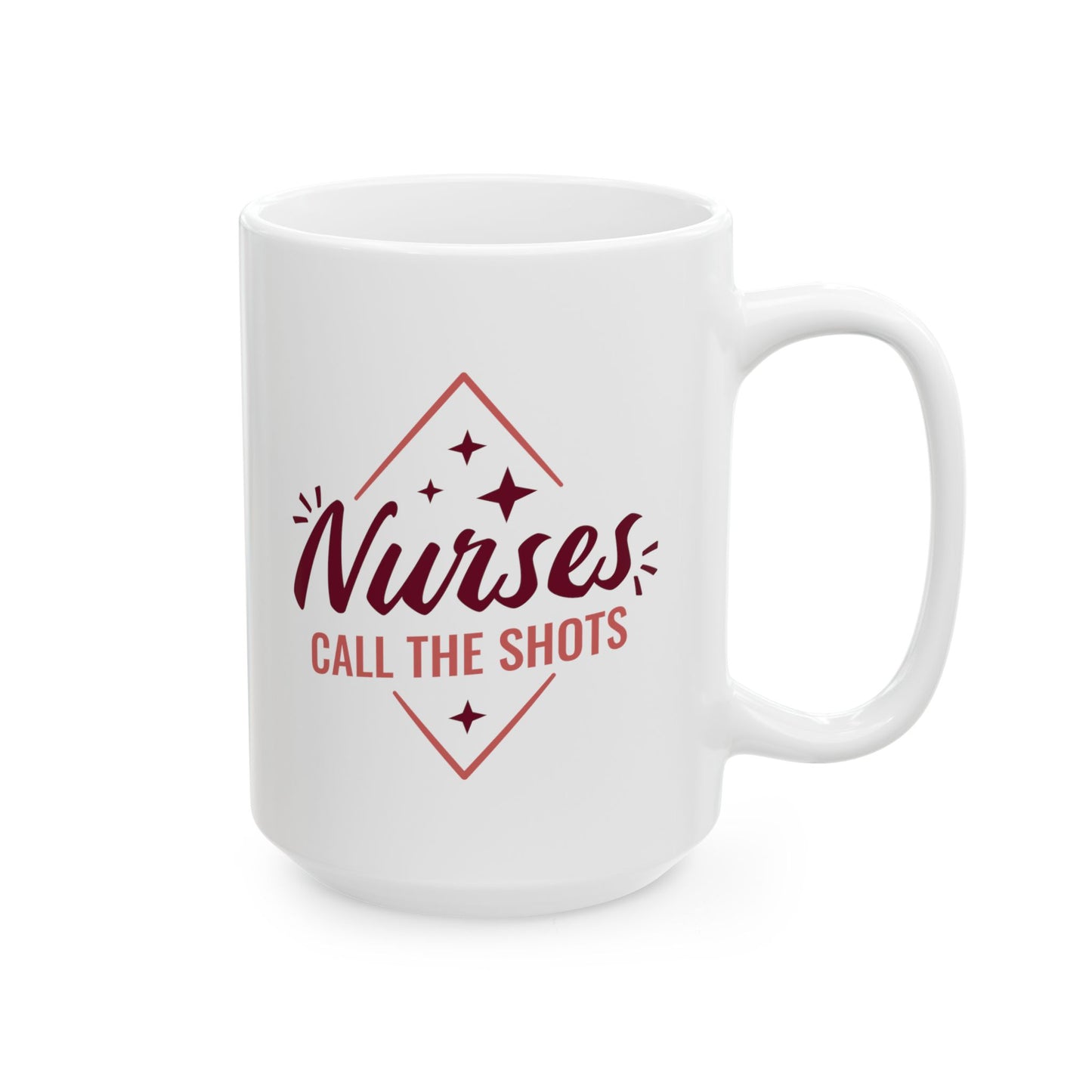 Nurses Call The Shots Mug