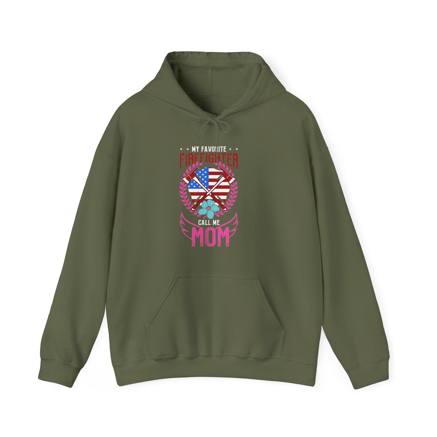 My Favorite Firefighter Call Me Mom Hoodie