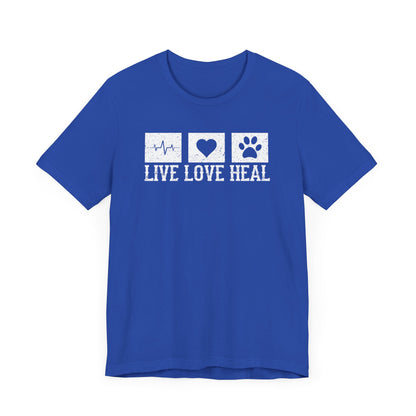 Live Love Heal T-Shirt