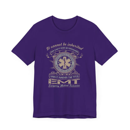 I Own It The Title EMT T-Shirt