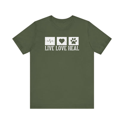 Live Love Heal T-Shirt