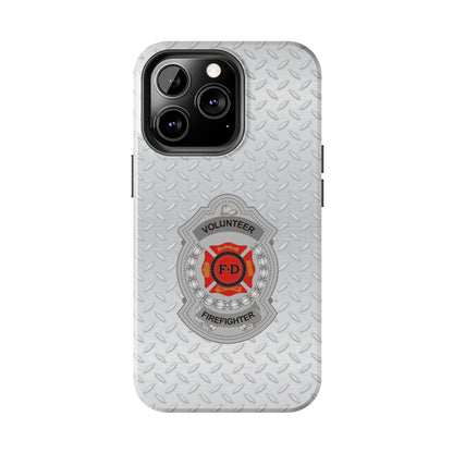 Volunteer Firefighter Tough Phone Cases