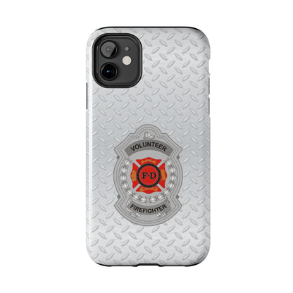 Volunteer Firefighter Tough Phone Cases