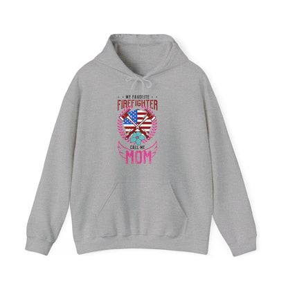 My Favorite Firefighter Call Me Mom Hoodie