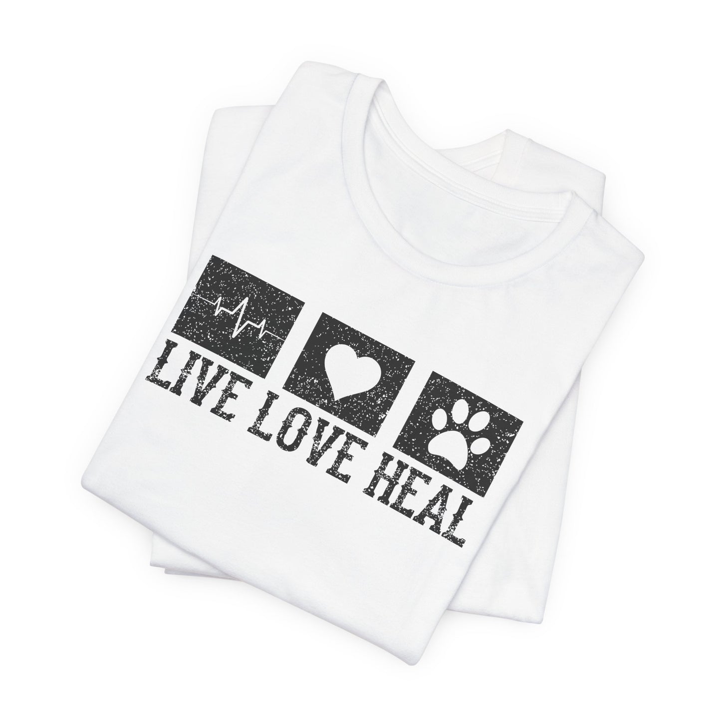 Live Love Heal T-Shirt