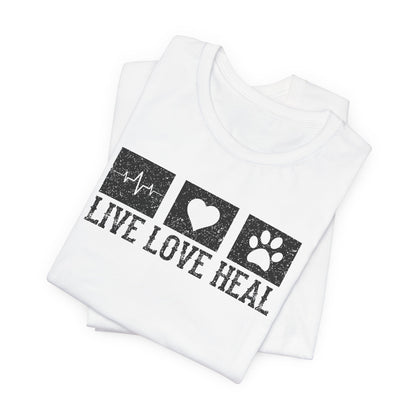 Live Love Heal T-Shirt