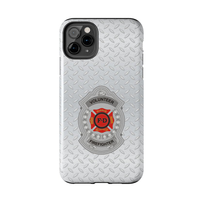 Volunteer Firefighter Tough Phone Cases