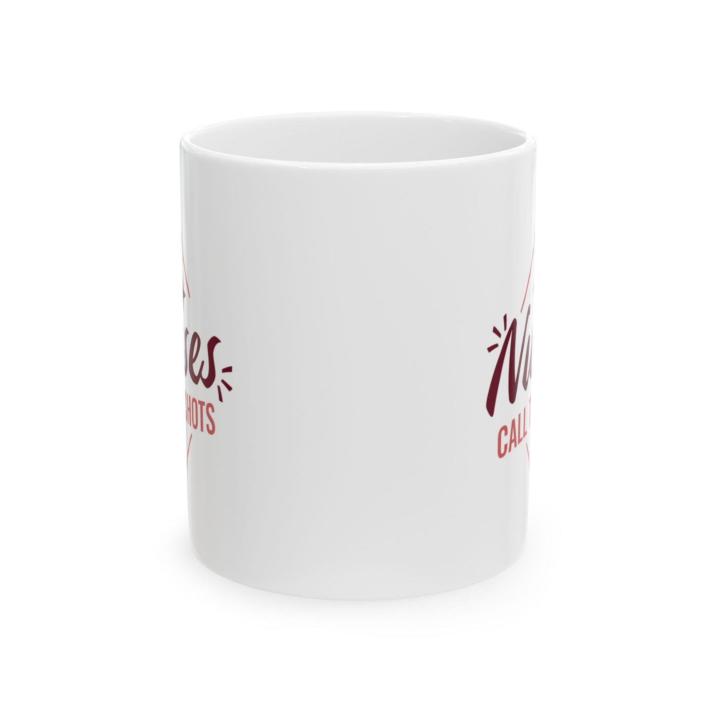 Nurses Call The Shots Mug
