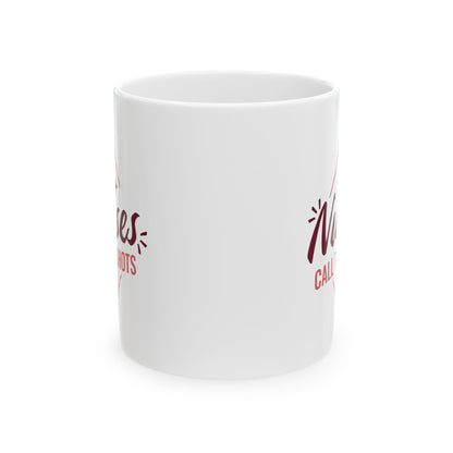 Nurses Call The Shots Mug