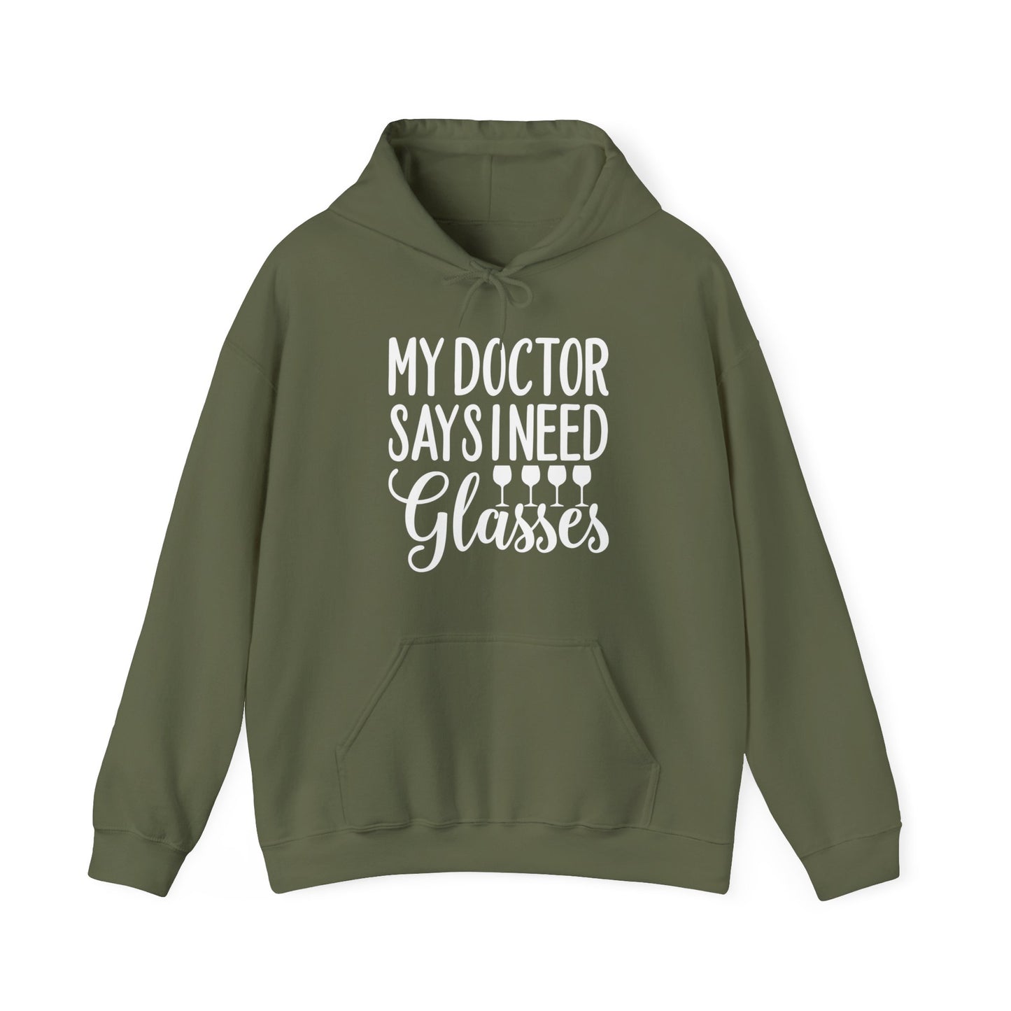 My Doctor Says I Need Glasses Hoodie