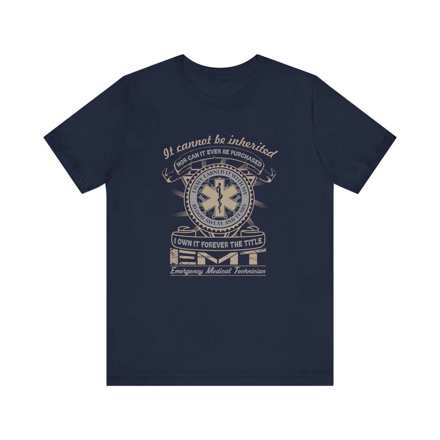 I Own It The Title EMT T-Shirt