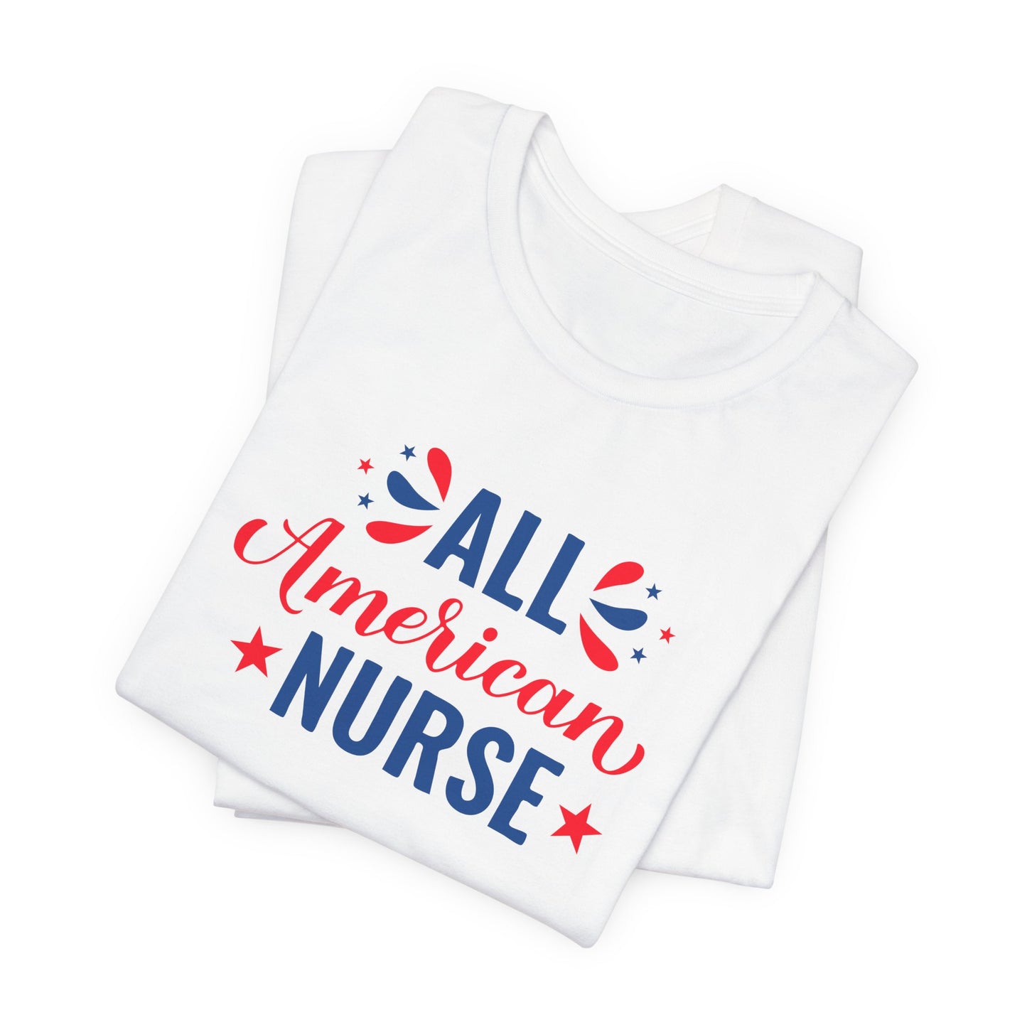 All American Nurse T-Shirt